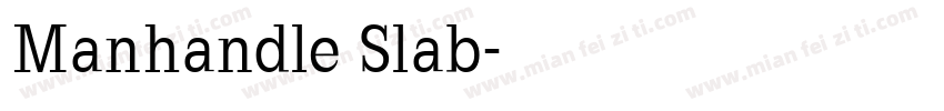 Manhandle Slab字体转换